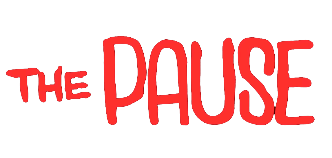 The Pause